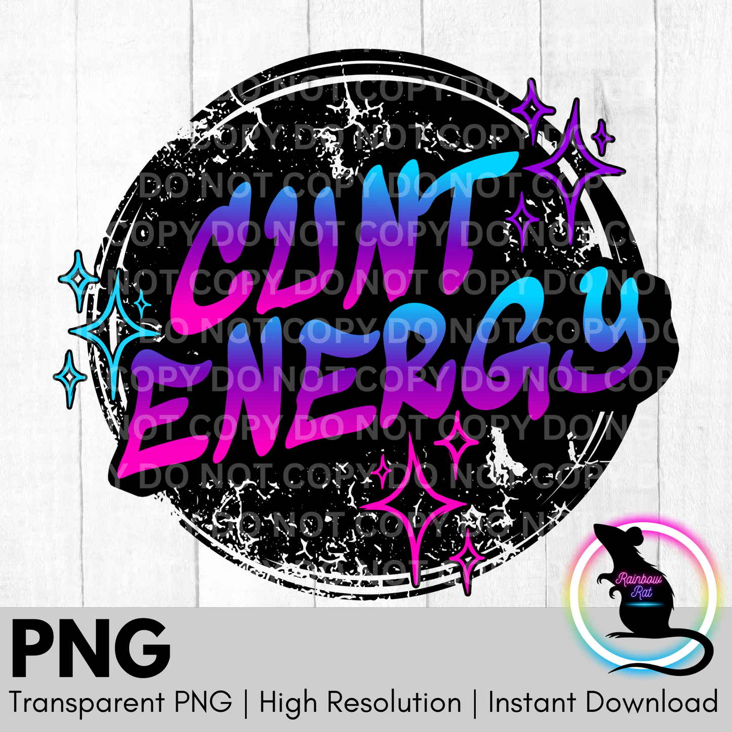 Cunt Energy- PNG