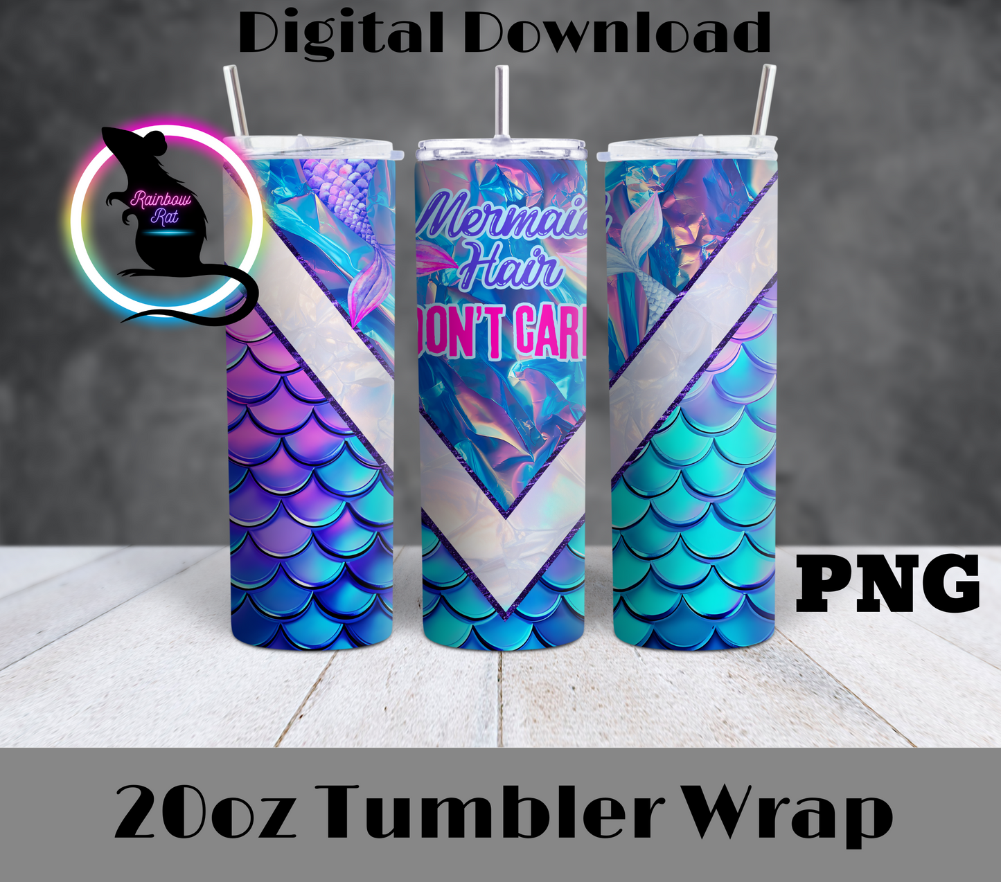 Mermaid Hair Don't Care- 20oz Tumbler Wrap
