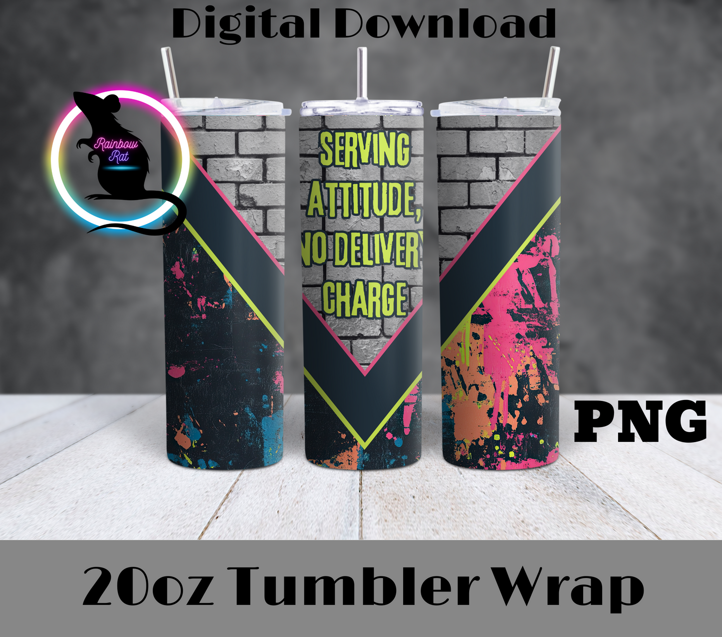 Serving Attitude- 20oz Tumbler Wrap