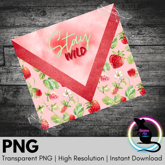 Stay Wild- 20oz Tumbler Wrap