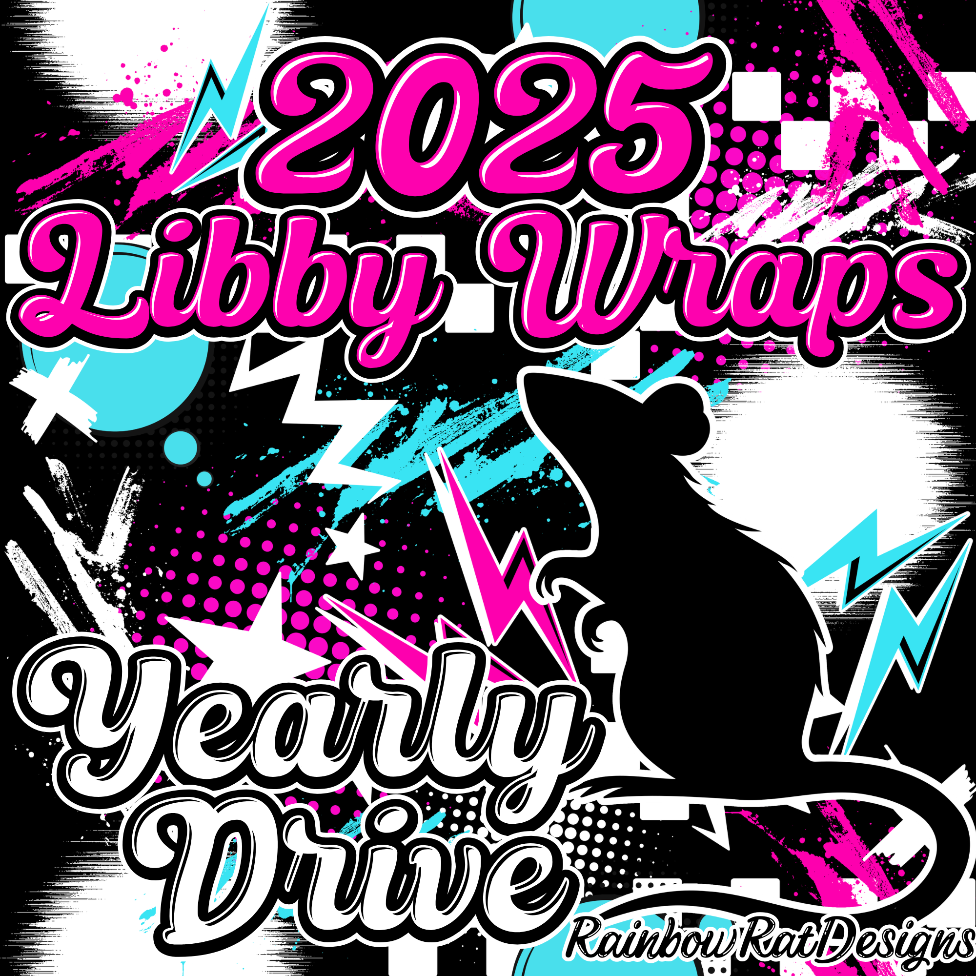 2025 Libby Wraps- Yearly Drive – Glam’er Tough | Rainbow Rat Designs