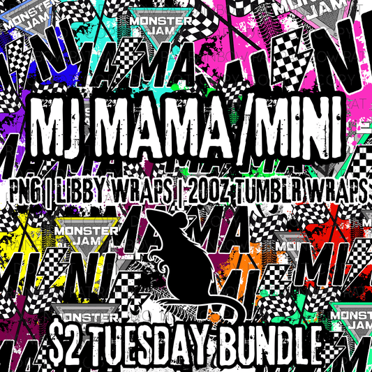 MJ Mama/Mini-$2 Tuesday Bundle